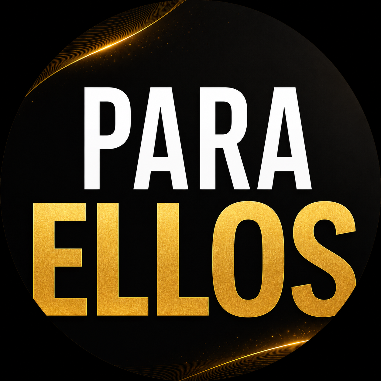 PARA ELLOS